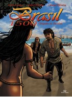 Brasil 1500 - Chegada ao Paraíso